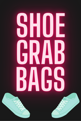 SHOE GRAB BAGS